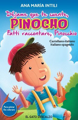 Déjame que te cuente, Pinocho / Fatti raccontare, Pinocchio.