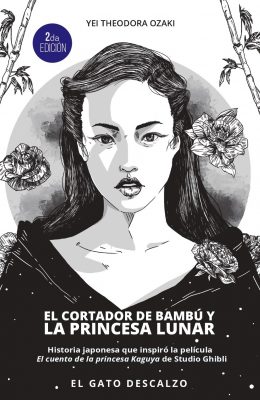 El cortador de bambú y la Princesa Lunar (2da. edición)