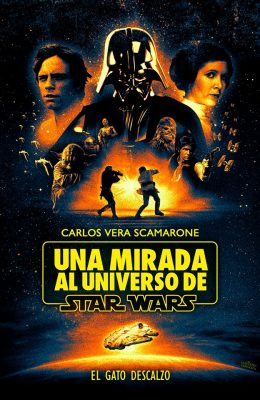 Una mirada al universo de Star Wars