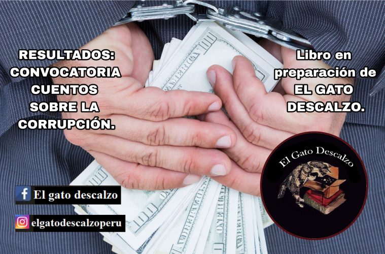 Convocatoria Cuentos sobre la corrupción (resultados) – El gato descalzo