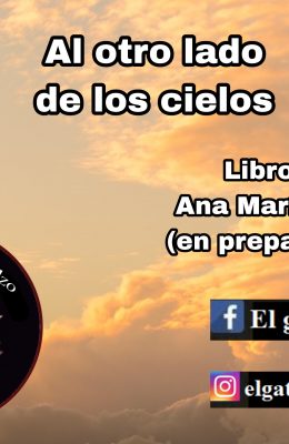 Al otro lado de los cielos de Ana María Intili (Libro en preparación)